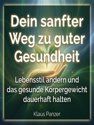 cover image of Dein sanfter Weg zu guter Gesundheit